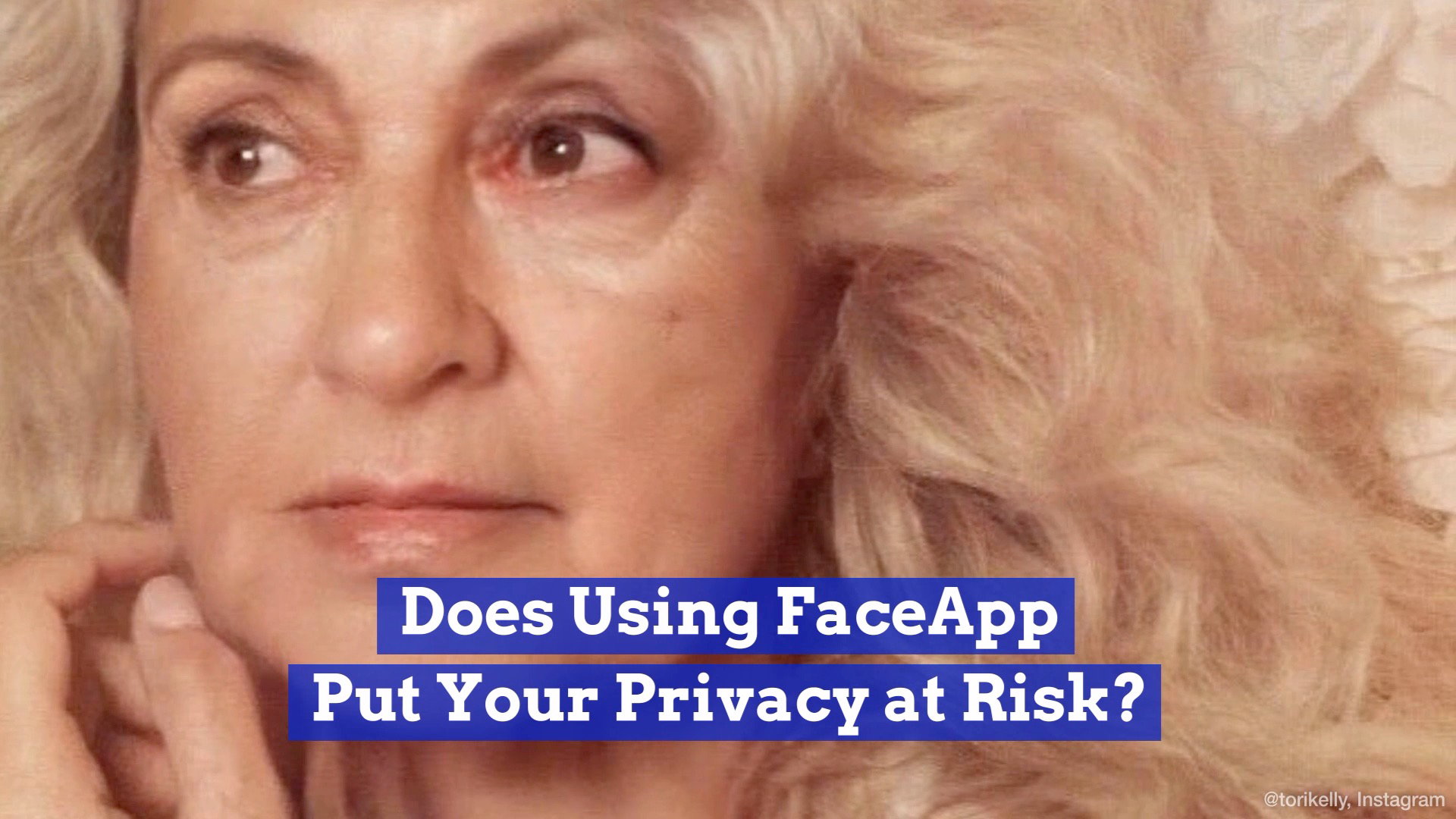 Could FaceApp Be A Privacy Nightmare