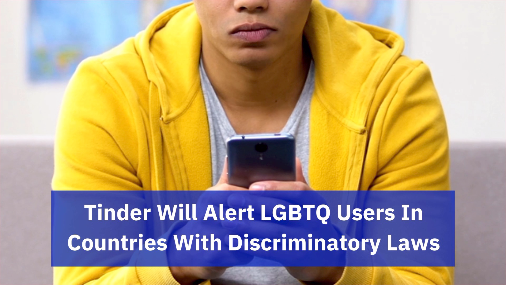 Tinder Is Trying To Keep The LGBTQ Community Safe