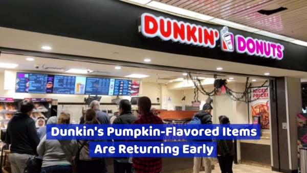 Dunkin Pumpkin Season Came Early
