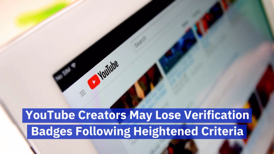 Youtube Verification Has Changed