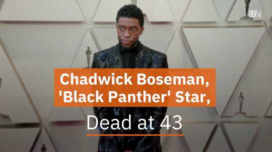 Chadwick Boseman Has Died