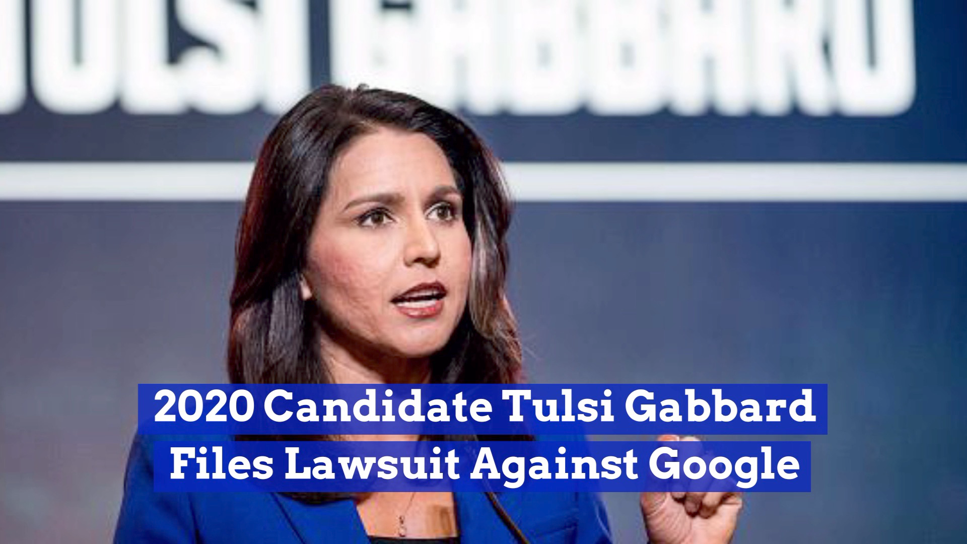 Tulsi Gabbard Takes Action Against Google