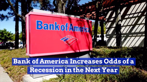 Bank Of America Is Negative About Next Years Economy
