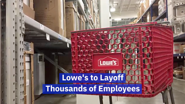 Lowe’s Has To Let People Go