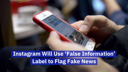Instagram’s Fake News Policy