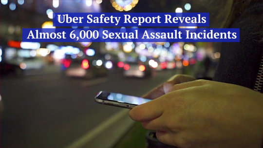 Uber’s Sexual Assault Issue